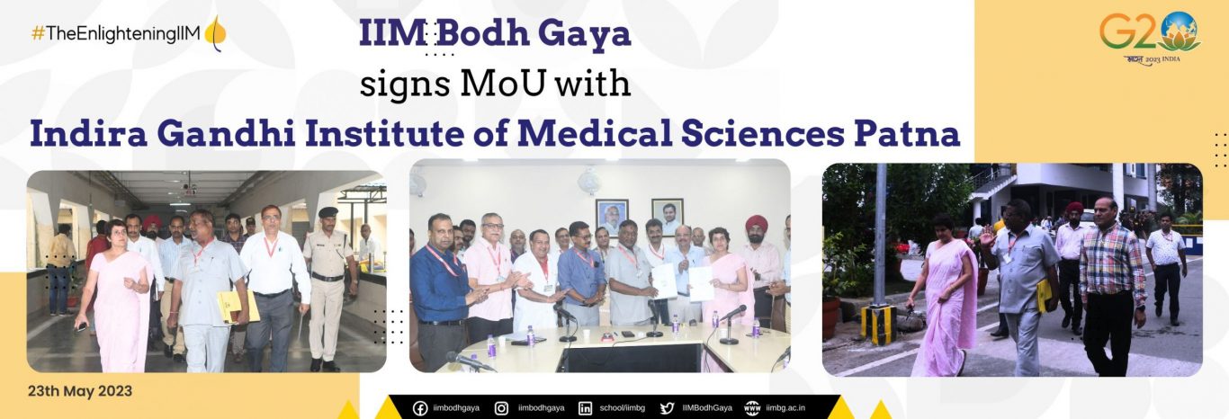 IIM Bodh Gaya signs MoU with Indira Gandhi Institute of Medical Sciences Patna