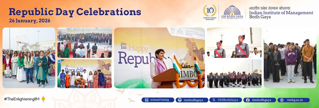 IIM Bodh Gaya Marks a Decade of Excellence with Elegante X, AAYURUN 2026, and Republic Day Celebrations